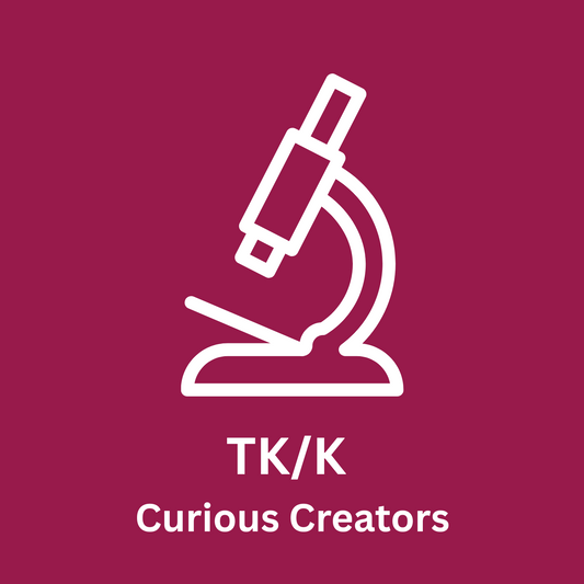 TK/K Curious Creators (Science)