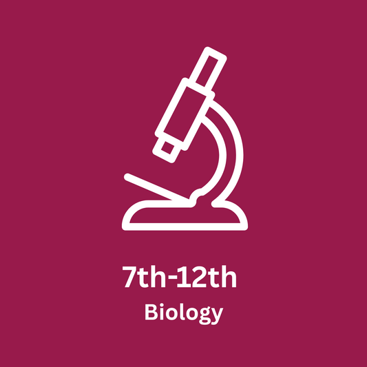 7th-12th Grade Biology