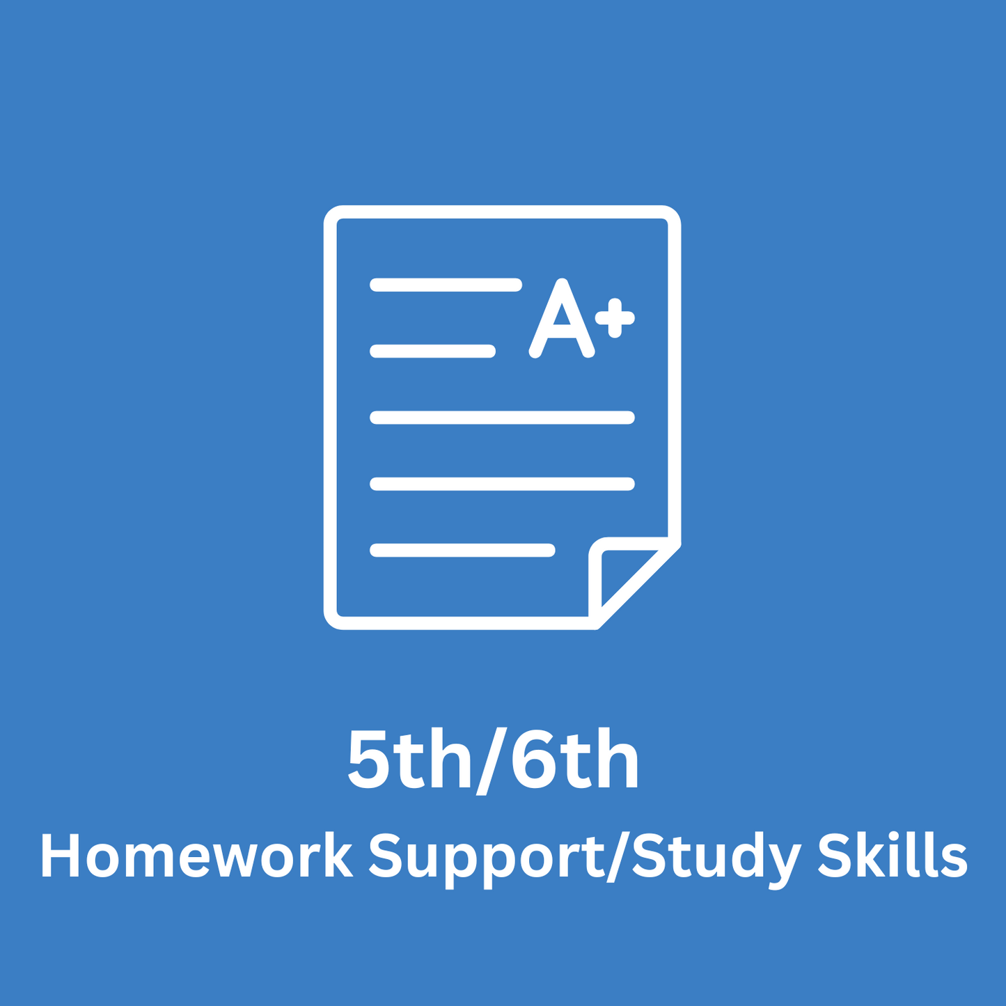 5th/6th Grade Homework Support/Study Skills